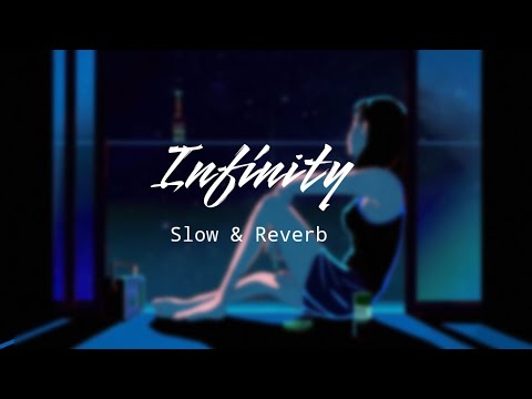 Infinity Slow & Reverb | my Personal Fav. ♥️ Lofi|. |