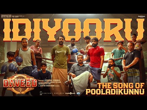 Idiyooru | Daveed | Antony Varghese Pepe | Lijomol | Mo Ismail | Govind Vishnu | Justin Varghese