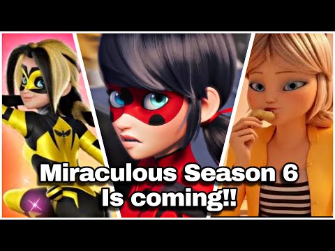 Miraculous Season 6 new look reveals!