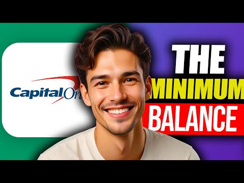 Does Capital One 360 Checking Have A Minimum Balance