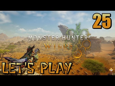 Monster Hunter Wilds - Let's Play Part 25: Guardian Zoh Shia