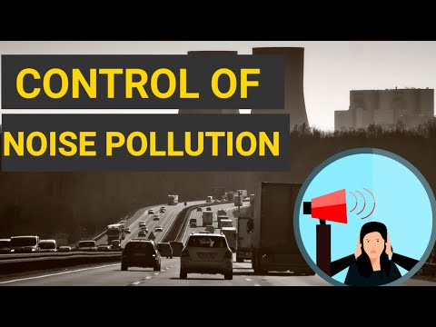 Control of Noise Pollution.