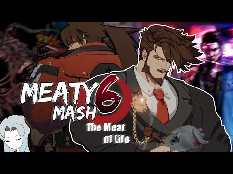 Meaty Mash 6: Meat of LIFE (Highlight Reel)