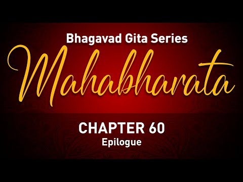 Mahabharata Chapter 60 – Epilogue