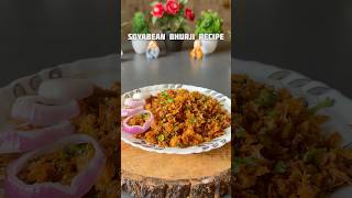 Trending recipe of soyabean bhurji #shorts #recipe #bhurji #food #soyabean