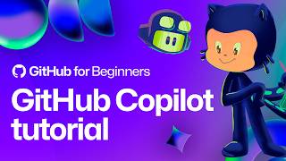 Getting started with GitHub Copilot | Tutorial