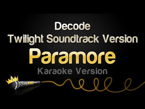 Paramore - Decode - Twilight Soundtrack Version (Karaoke Version)