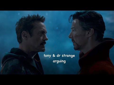 tony and dr strange arguing for 2 minutes straight