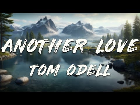 Tom Odell - Another Love (Slowed + Reverb) [Lyrics]