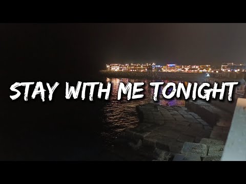 Stay With Me Tonight - Eternal Nights with You - Love Song (Lyrics)