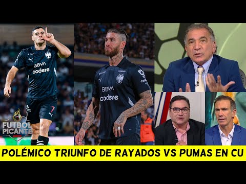 RAYADOS de MONTERREY vence a los PUMAS de EFRAÍN JUÁREZ. SERGIO RAMOS fue EXPULSADO | Futbol Picante