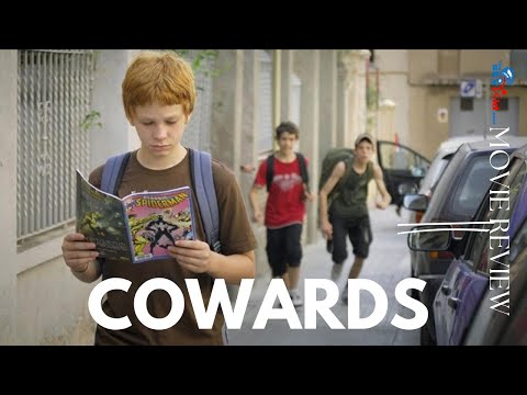 Cowards (2008) - Movie Review