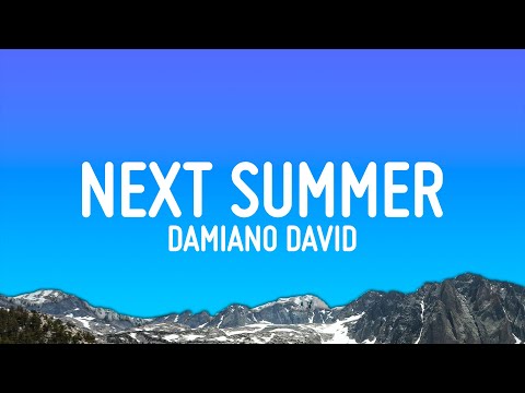 Damiano David - Next Summer (Lyrics)