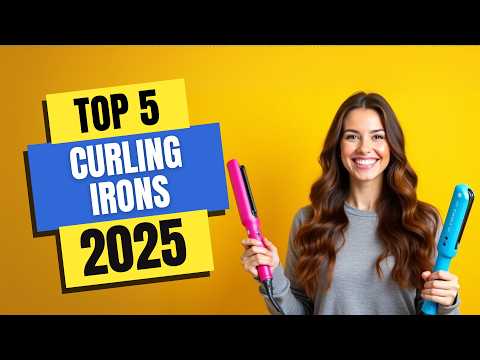 Best Curling Irons 2025 - Watch This Before You Decide to Buy!