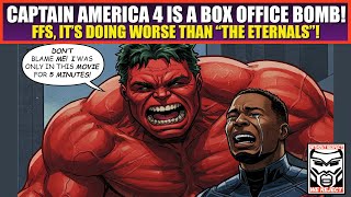 Captain America: Brave New World BOMBS at Box Office | It's WORSE Than "The Eternals"!