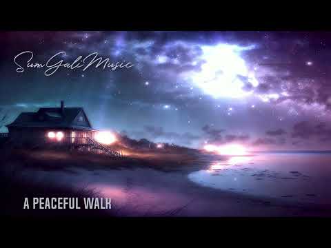 Relaxing music - A peaceful walk