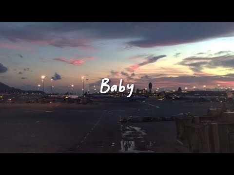 baby (slowed reverb + lyrics)