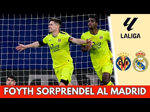 GOL DEL VILLARREAL sorprende al REAL MADRID. El argentino Juan Foyth marca el 1-0 | La Liga