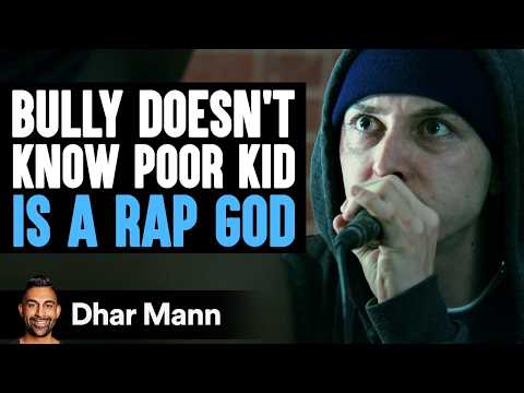 BULLY Doesn't Know POOR KID Is A RAP GOD [Inspired By Eminem]  (PG-13) | Dhar Mann Studios