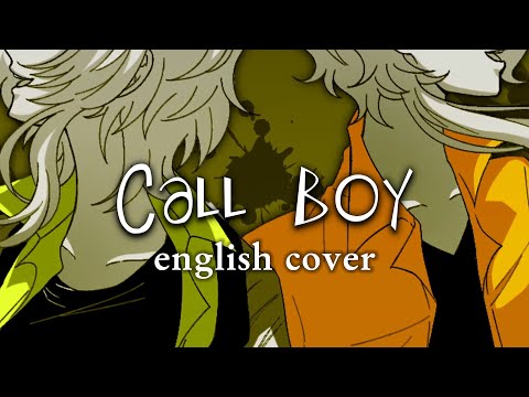 Call Boy - English Cover 【Chai + TigerJolteo】