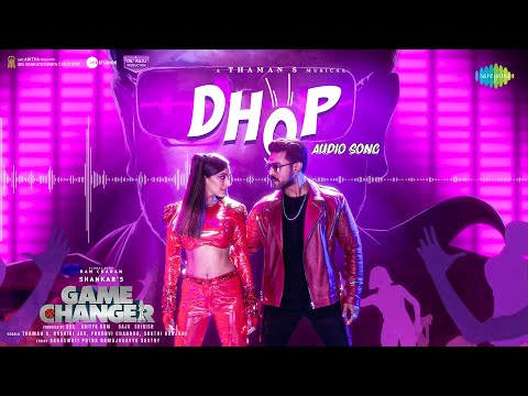 Dhop - Audio Song | Game Changer | Ram Charan, Kiara Advani | Thaman S | Shankar