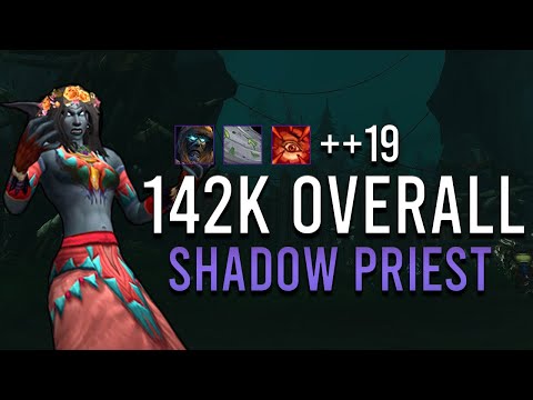 142k Overall Shadow Priest +19 Brackenhide Hollow