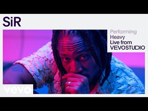 SiR - Heavy (Live Performance) | Vevo