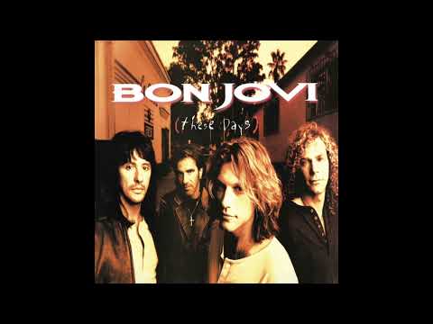 Bon Jovi - These Days [Audio]