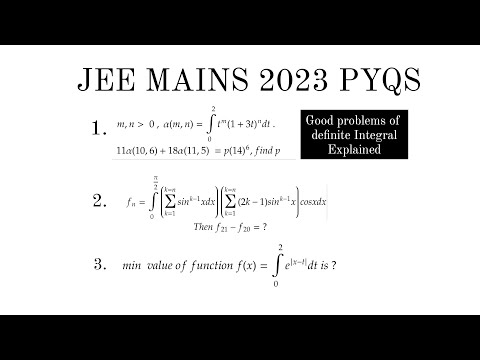 Good Problems on Definite Integrals solved | JEE MAIN 2023