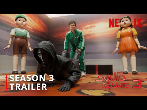 Squid Game: Season 3 Trailer | Netflix (4K)