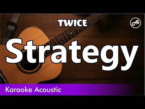 TWICE - Strategy (SLOW acoustic karaoke)