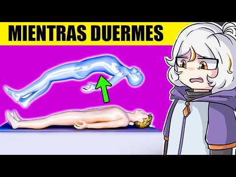 10 COSAS QUE TE PASAN MIENTRAS DUERMES 😴🧠