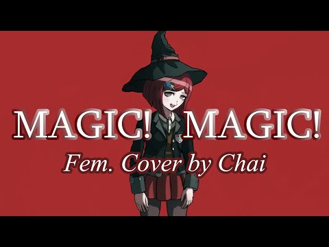 Nyeh, it's Magic! (Himiko Yumeno Fan Song) - Fem Cover 【Chai!】