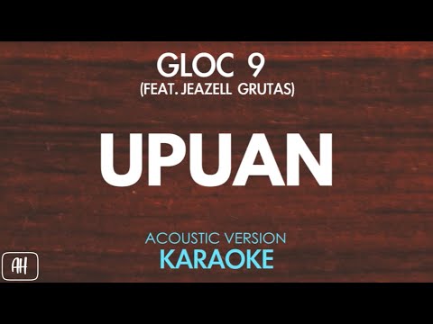 Gloc 9 - Upuan (Karaoke/Acoustic Version)