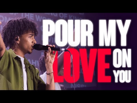 Pour My Love On You (Spontaneous Moment) - Chroma Worship | Ft. Daniel Eromosele