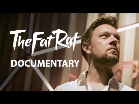 TheFatRat Documentary