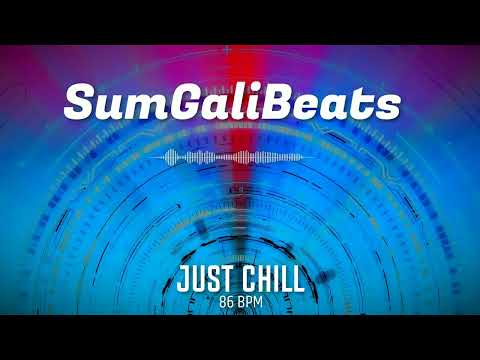 Chill Hip Hop Beat | Just Chill | 86 BPM