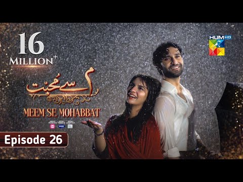 Meem Se Mohabbat [CC] - Episode 25 - 12th mar 25 Urdu - Sponsored By foodpanda, Master Paints,