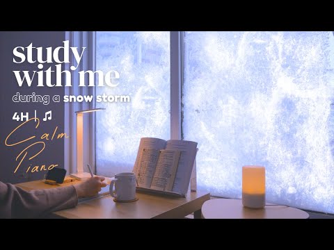 4-HOUR STUDY WITH ME ❄️ in a SNOW STORM / 🎹 Calm Piano Music / Pomodoro 50-10 [music ver.]