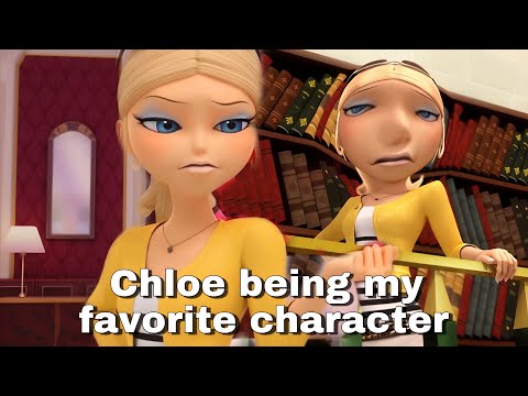 Chloe being my favorite character