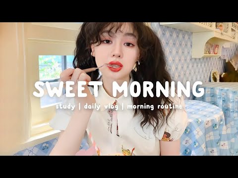 Sweet Morning 🍰 Comfortable songs to make you feel better | Chill Life Music