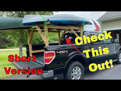 Built a DIY Canoe Rack for Truck - Works for Kayaks too.