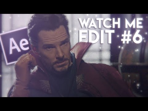 watch me edit #6 | after effects