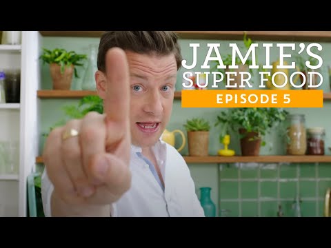 Jamie Oliver's Super Food | Episode 5 | Full Episode