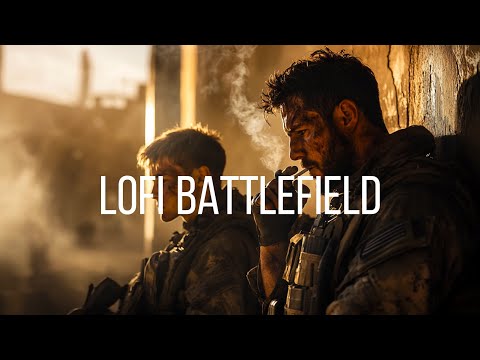 LoFi Battlefield | Chapter 2 | 1 hour music | background music