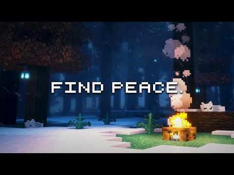 Let go of your worries... (minecraft music & ambience)