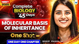 Complete Biology in 45 Days | Molecular Basis of Inheritance in One Shot | Seep Pahuja