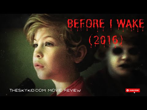 Before I Wake (2016) - Movie Review