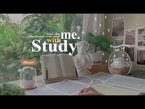 4-HOUR 🌵 Study With Me • Rain sounds☔+ Lofi bgm • Pomodoro 50-10 • Day175☁️