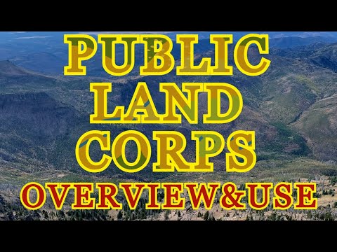 Public Land Corps: How to use it and an Overview